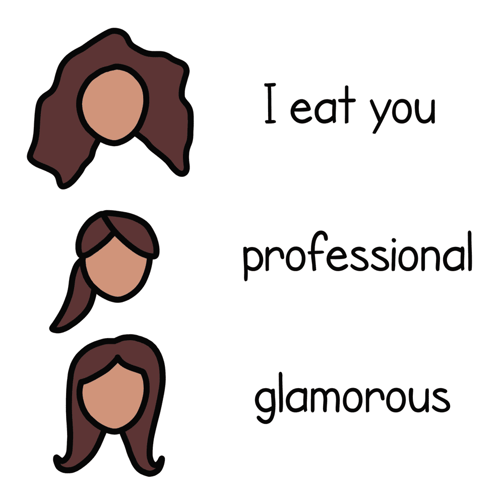 Three hair styles with descriptions next to them.  I eat you.  Professional.  Glamourous.